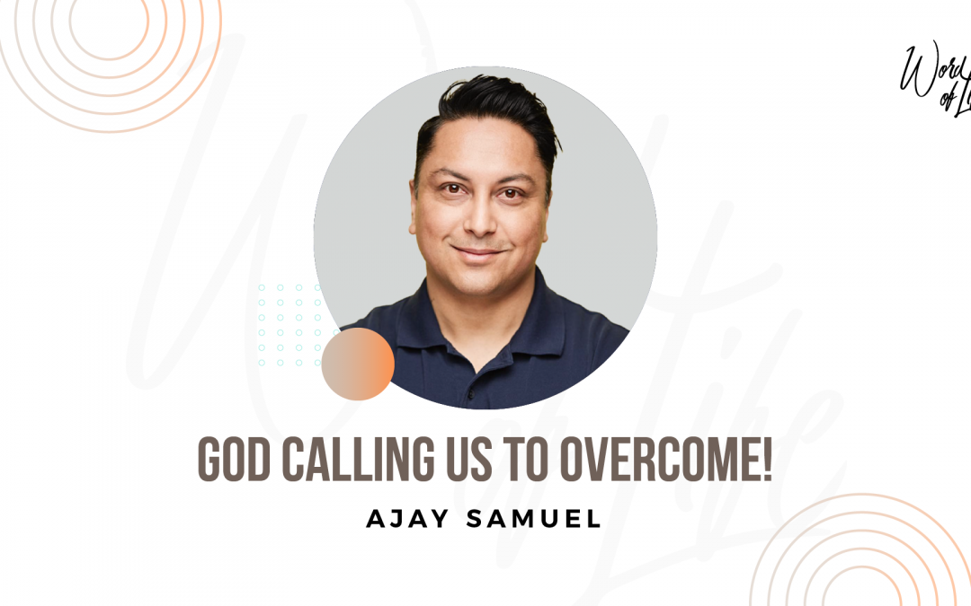 God calling us to overcome