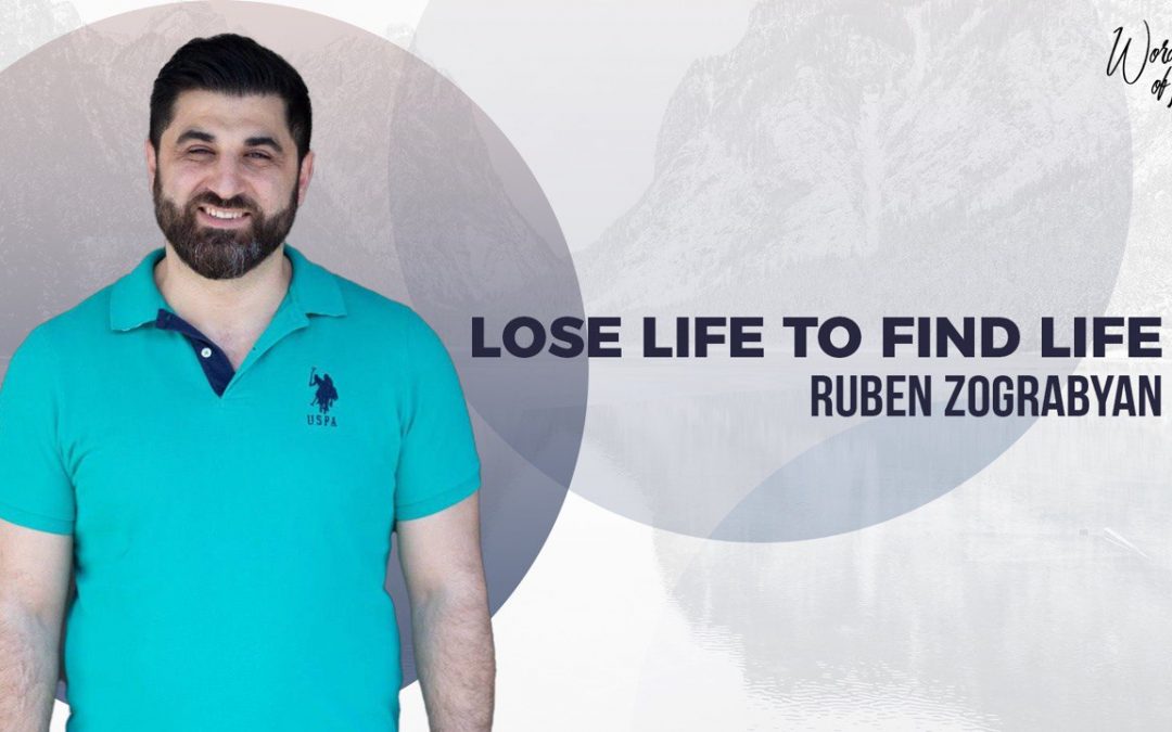 Lose life to find Life
