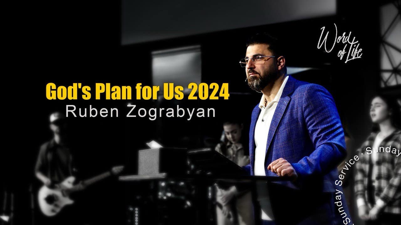 God’s Plan for Us 2024